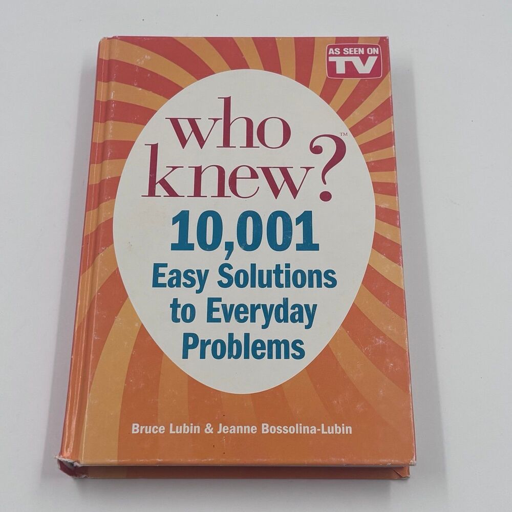 Who Knew? 10001 Easy Solutions to Everyday Problems Bruce Lubin Paperback Book